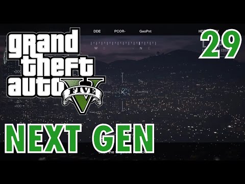 GTA 5 Next Gen Walkthrough Part 29 - PS4/ XBOX ONE - Eye in the Sky! - Grand Theft Auto V