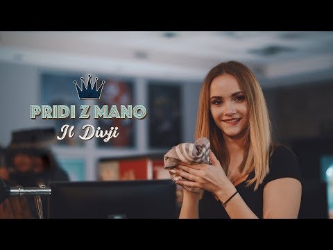 Pridi z mano - IL DIVJI (Official video 4K)