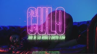 Jose De Las Heras X Ghetto Flow - Culo (Official Video) | Prod. MB Ghetto Flow | 1 2 3 Pa Bajo