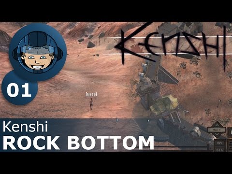 ROCK BOTTOM - Kenshi: Ep. #1 - Kenshi Sandbox RPG Gameplay Walkthrough