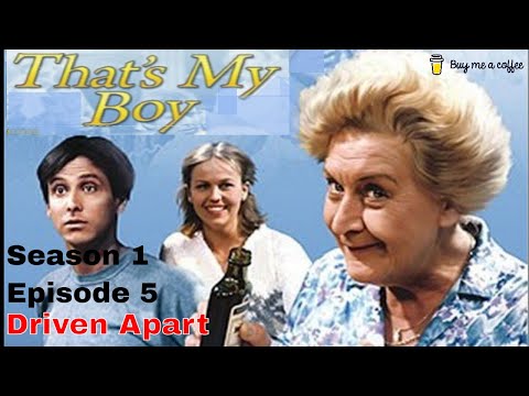 Thats My Boy SE1 EP5 (1981) - Driven Apart