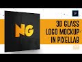 3d Glass Logo Mockup With Pixellab