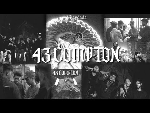 VIJAY DADA - 43 COMPTON | OFFICIAL MUSIC VIDEO 2023 |