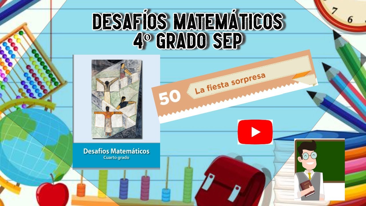 Desafío 50 4º grado SEP pág 97 #educación #SEP #matemáticasatualcance #mequedoencasa