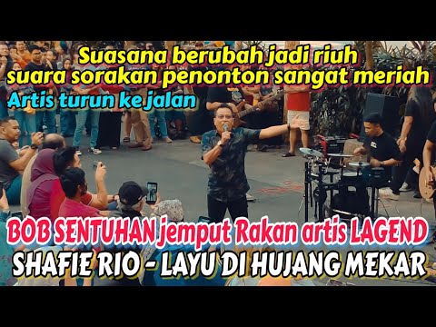 🔥 Layu Di Hujung Mekar.. 💥Tiba² pengunjung bersorak Bila DPT Tahu yg datang sogo ABG Shafie RIO.. 🤟