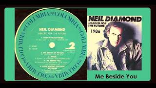 Neil Diamond - Me Beside You