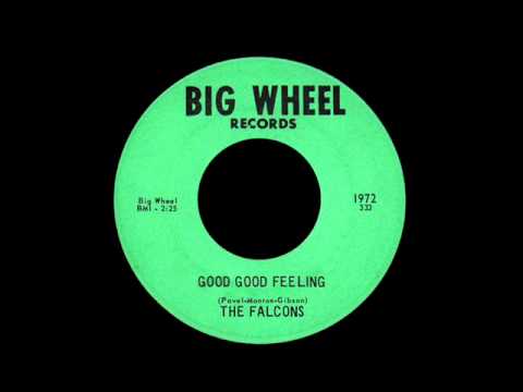 The Falcons - Good Good Feeling