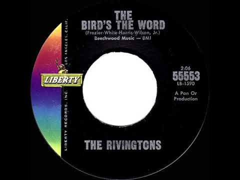 1963 HITS ARCHIVE: The Bird’s The Word - Rivingtons
