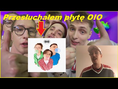 ReakcjaSztosa: Przesłuchałem płytę OIO cz. 1