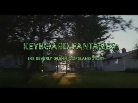 Keyboard Fantasies - The Beverly Glenn-Copeland Story - Teaser