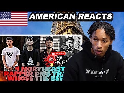 American Reacts to 4 NORTHEAST RAPPERS RAPPING IN ENGLISH DISS SONG