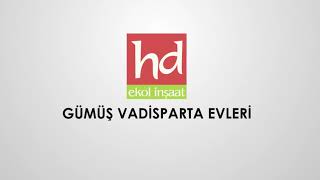 Hd Ekol inşaat Gümüş VADİSPARTA evleri çünür mahallesi tanıtımı ve projesi