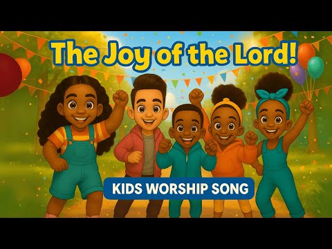The Joy of the Lord | Afrobeat Kids Worship Song | Nehemiah 8:10 | Sunday School Bible Song
