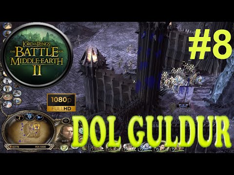 The Lord of the Rings:The Battle for Middle-Earth II - Good Campaign - Mission 8 - Dol Guldur