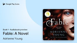 Fable: A Novel Book 1 by Adrienne Young · Audiobook preview