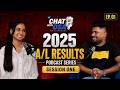 Chat With Osa 2025 A L RESULTS PODCAST SERIES EP 01 WITH YASASVI DARMASENA