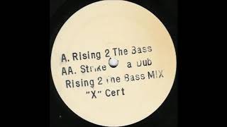 "X" Cert - Rising 2 the Bass