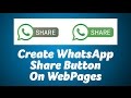 Create WhatsApp Share Button on WebSites Create WhatsApp Share Button on WebSites