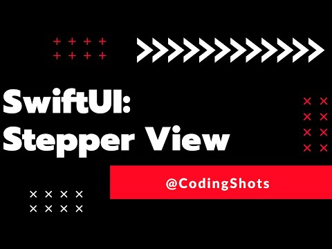 SwiftUI Stepper View #SwiftUI #StepperView