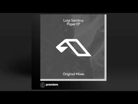 Premiere: Luigi Sambuy - Colorlapse - Anjunadeep