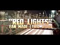 Vib Gyor - "Red Lights" Fan Made Lyric Video ...