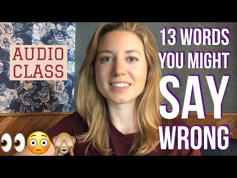 13 Words You  Might Say WRONG | Speak Like A Native Speaker