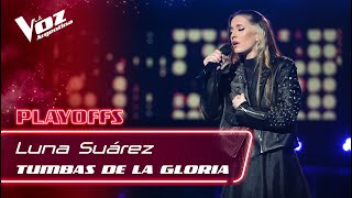 #TeamSoledad: Luna Suárez - "Tumbas de la Gloria" - Playoffs - La Voz Argentina 2021