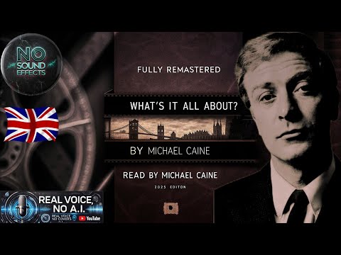 🎬 What's It All About: Michael Caine's Remarkable Journey from Cockney to Knight 👑