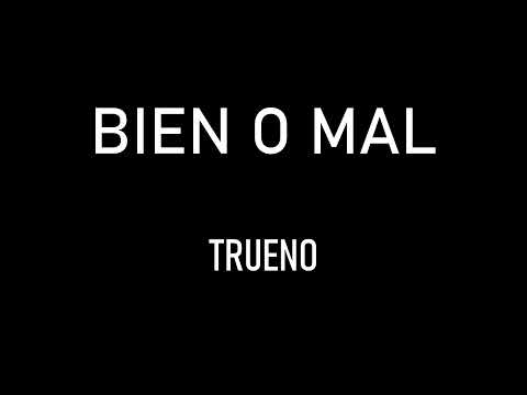 Bien O Mal - Trueno