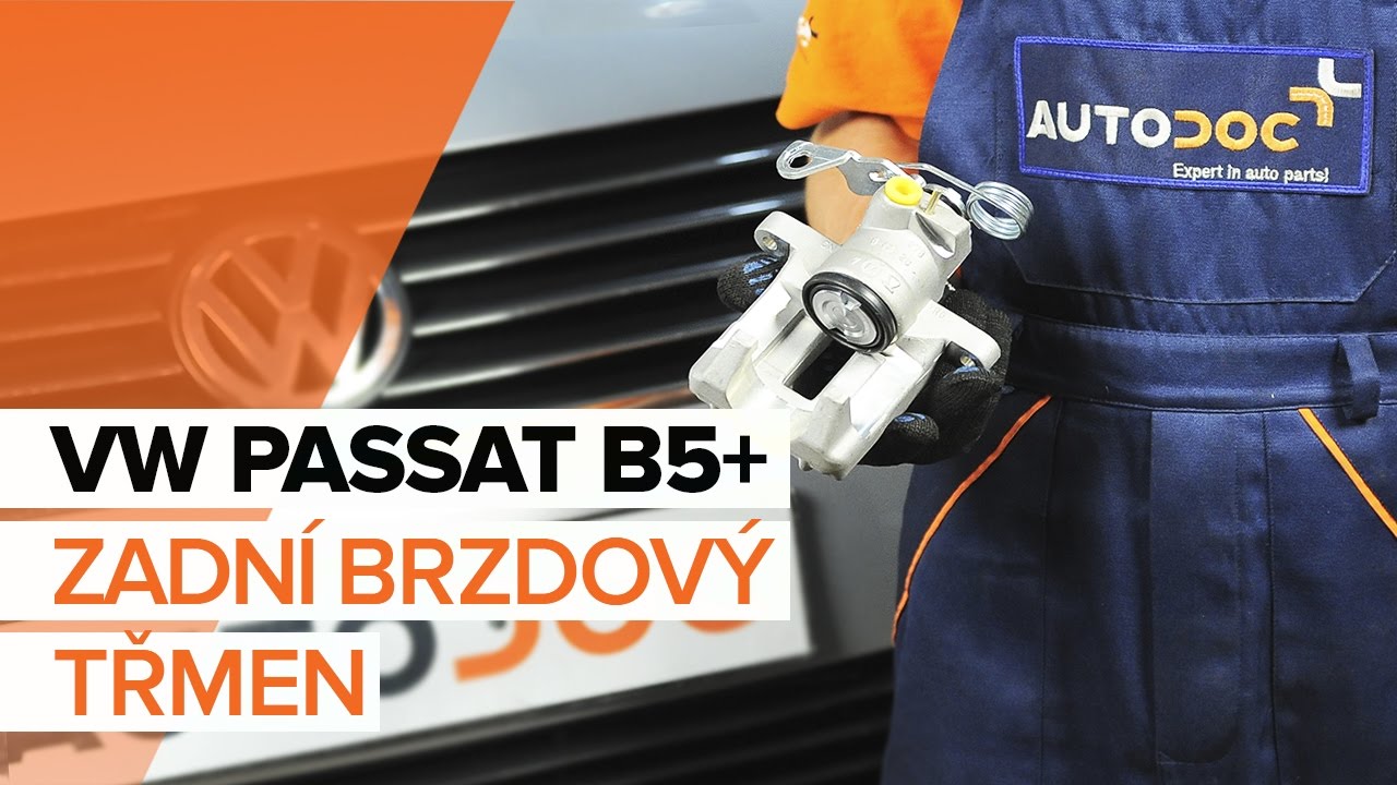 Jak vyměnit zadní brzdový třmen na VW Passat B5 Variant – návod k výměně