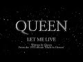 Queen - Let Me Live (Official Lyric Video) 