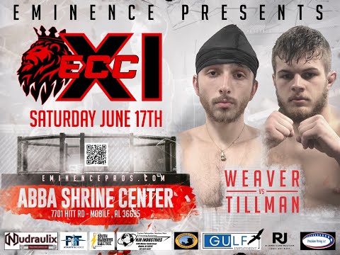 ECC XI - Ethan Weaver V. Logan Tillman