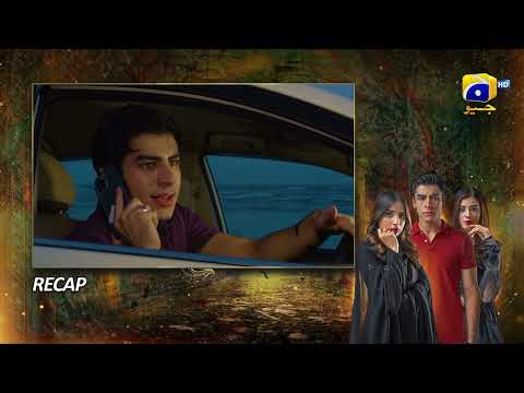 Recap Mushkil Episode 06 - 28th July 2022 - HAR PAL GEO