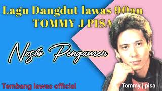 Download lagu Dangdut lawas Tommy j pisa || NASIB PENGAMEN || Lagu jadul #youtubemusic #youtuber mp3