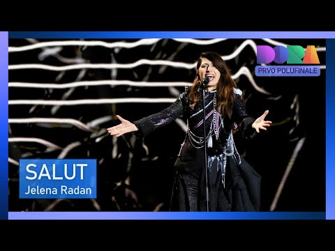 Jelena Radan - SALUT (Prvo polufinale)