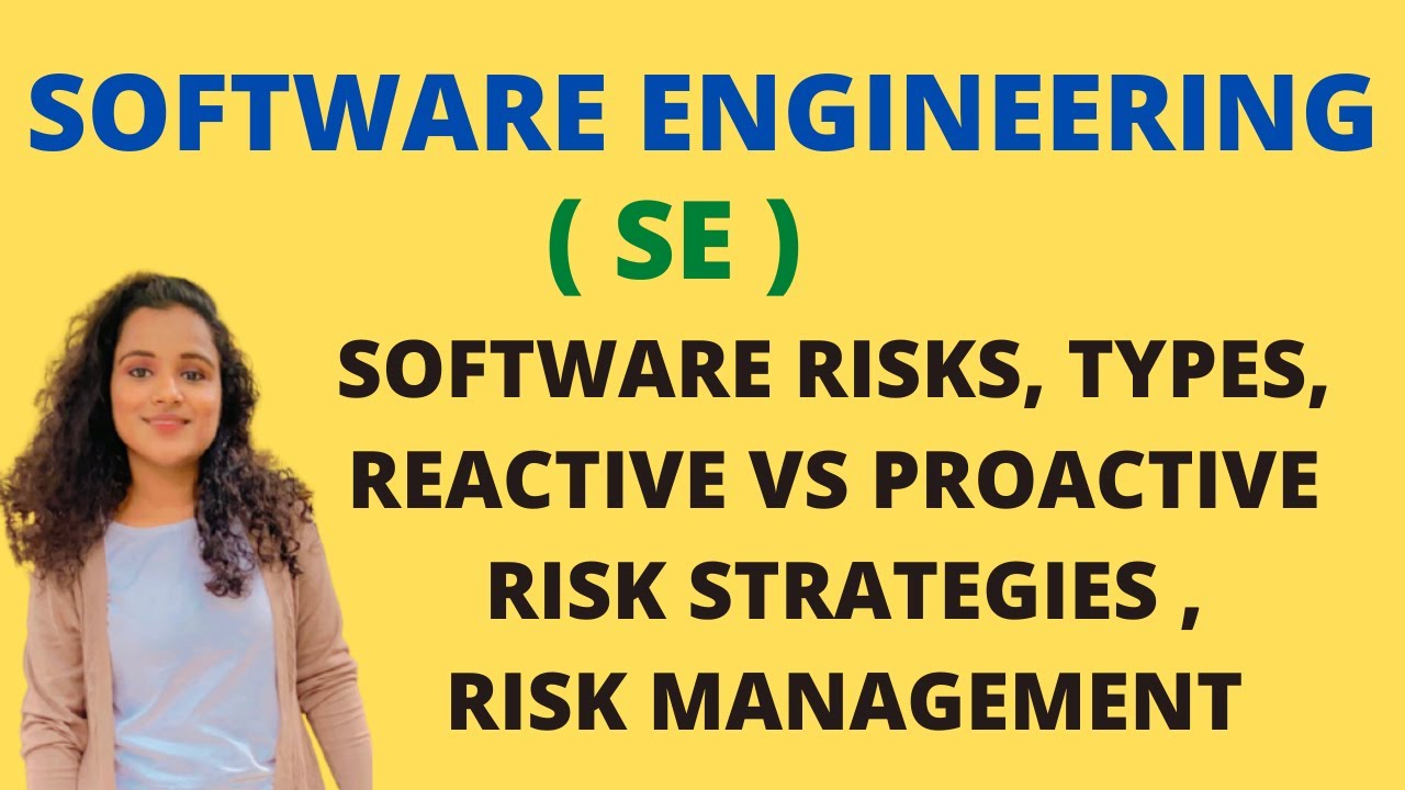 Software Risks - Strategies, Types, Risk Management |SE|
