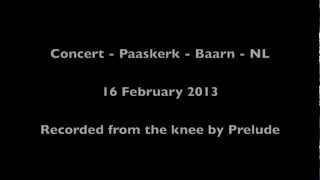Diana Baroni - Sarah van Cornewal - Dirk Börner - Concert Paaskerk Baarn NL - 16-02-2013