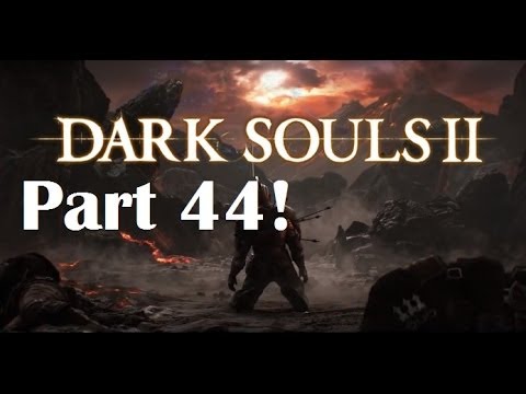Let's Play Dark Souls 2 Blind Part 44 - The Duke's Dear Freja! (HD/PS3)