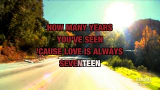 Love Is Always Seventeen in the Style of &quot;David Gates&quot; with lyrics (no lead vocal)