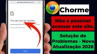 Como corrigir o erro 2026 Não foi possível acessar este site | Problema de Não foi possível 