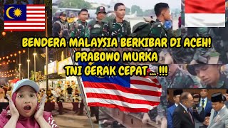 Download lagu HEBOH!! Bendera MALAYSIA Berkibar Di Aceh, Prabowo Murka, TNI Untuk Bertindak! mp3