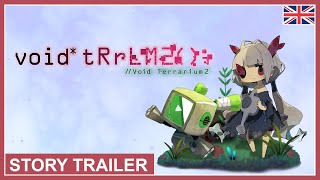 void* tRrLM2(); //Void Terrarium 2 - Story Trailer (Nintendo Switch, PS4) (EU - English)