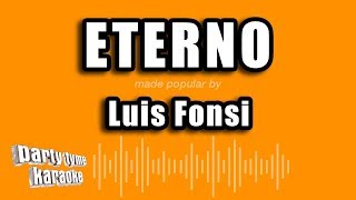 Luis Fonsi - Eterno (Versión Karaoke)