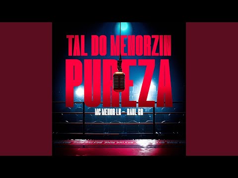 Tal Do Menorzin Pureza