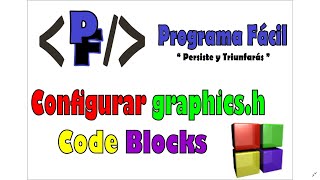 Error graphics.h - Configuración biblioteca de gráficos en CodeBlocks - Curso C++