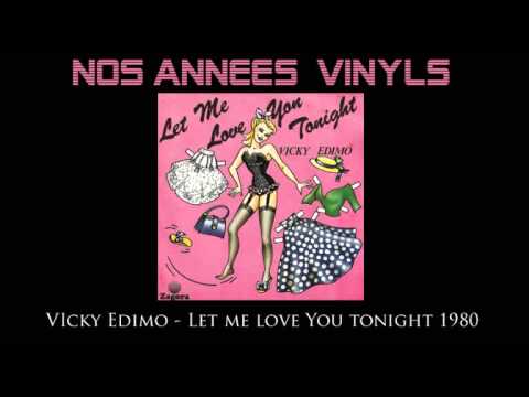 Vicky Edimo - Let Me Love you tonight 1980