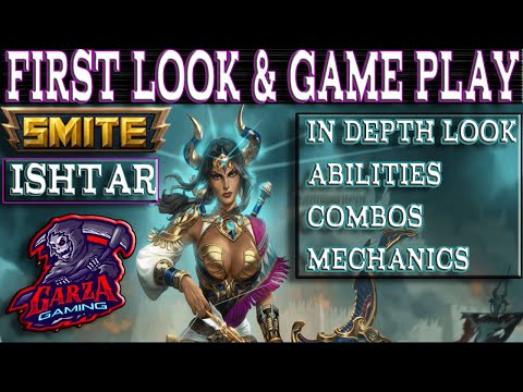 GGC In-Depth First Look:  Ishtar (Abilities - Combos - Mechanics - Arena Game Play) SMITE Season 9.8