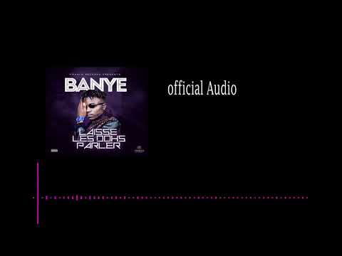 Banye - Laisse Les Dos Parler [official Audio]
