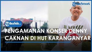 Berita Solo Hari Ini : 163 Personel Bakal Amankan Semarak HUT ke-105 Karanganyar, Diisi Denny Caknan