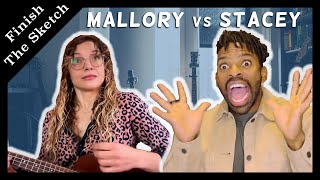Mal vs Stacey - Finish the (Musical) Sketch